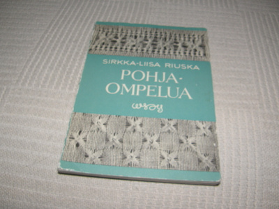 Sirkka-Liisa Riuska Pohjaompelua