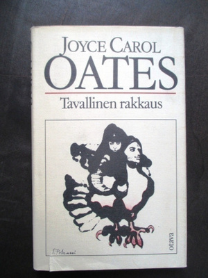 Joyce Carol Oates: Tavallinen rakkaus