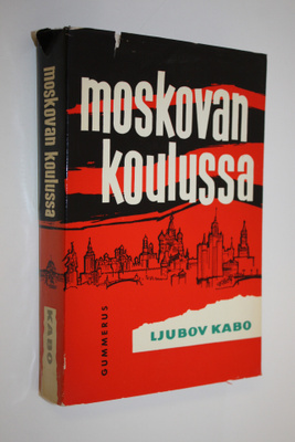 Ljubov Kabo : Moskovan koulussa