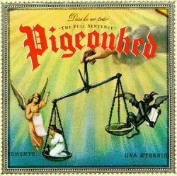 Pigeonhed - The Full Sentence (CD)