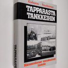 Erkki Korkama : Tapparasta tankkeihin : Hämeenlinnan varu... - pikkukuva 1