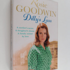 Rosie Goodwin : Dilly's Lass - pikkukuva 1