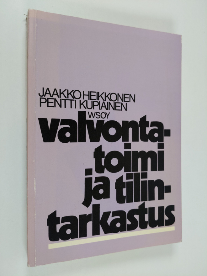 Jaakko Heikkonen : Valvontatoimi ja tilintarkastus