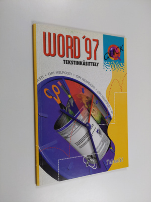 Matti Karhula : Word '97 : tekstinkäsittely