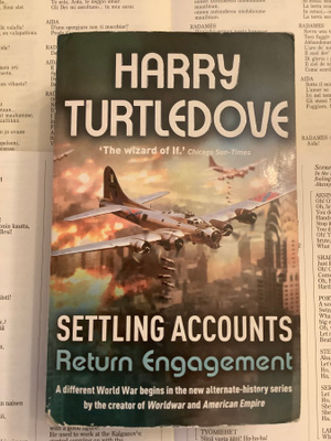 Harry Turtledove - Settling Accounts: Return Engagement