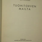 Ahti Rytkönen : TUOHITORVEN MAILTA - pikkukuva 2