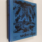 Veden viljaa : Kalevalaseuran vuosikirja 56 - pikkukuva 1