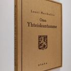 Lauri Merikallio : Oma yhteiskuntamme : yhteiskuntaopas - pikkukuva 1