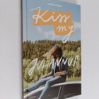Laura Suomela : Kiss my juhannus - pikkukuva 1
