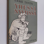 Erkki Tanttu : Yhessä nyytissä kun Keräsen terveiset : ku... - pikkukuva 1