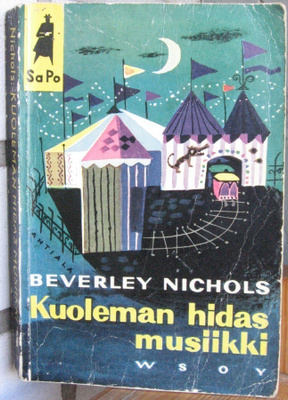 SaPo 35. Beverley Nichols: Kuoleman hidas musiikki. 1. p.