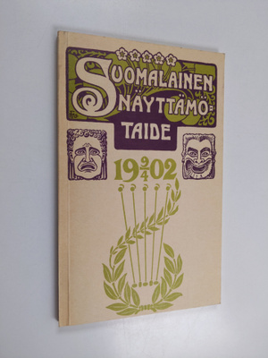 Eino Leino : Suomalainen näyttämötaide 9/4 1902
