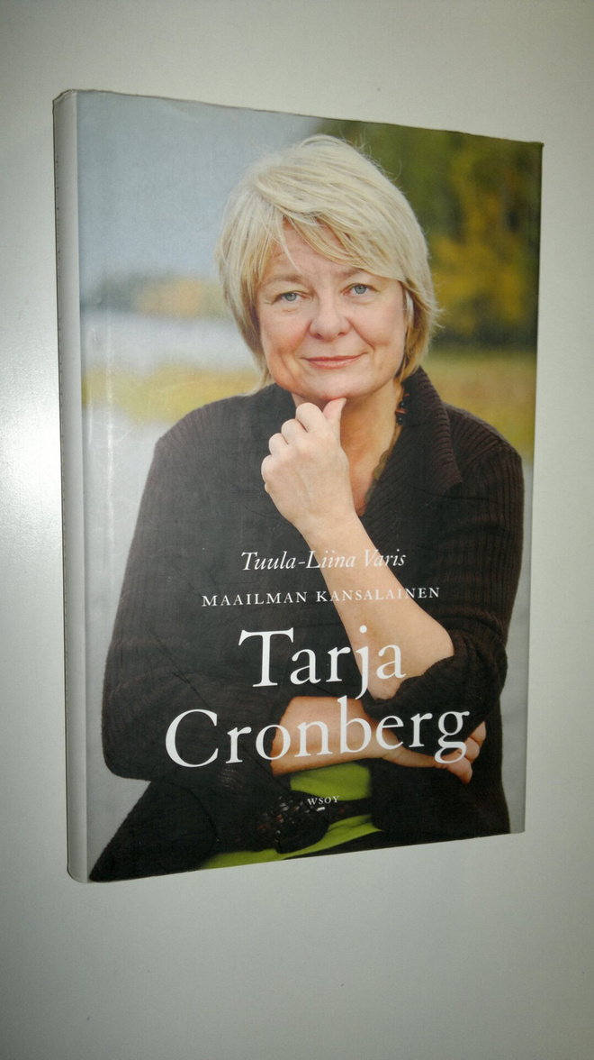 Tarja Cronberg : Maailman kansalainen Tarja Cronberg