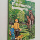Yrjö Kujala : Mehtimetsän kuningatar - pikkukuva 1