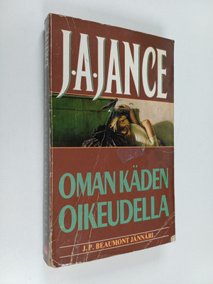 J. A. Jance : Oman käden oikeudella