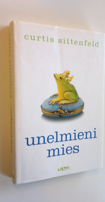 Curtis Sittenfeld : Unelmieni mies