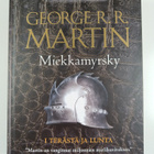 George R. R. Martin : Miekkamyrsky - 1: Terästä ja lunta - pikkukuva 1