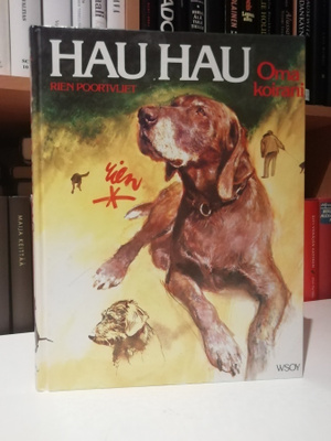 Hau Hau - Oma koirani - Rien Poortvliet - 3.p.1991