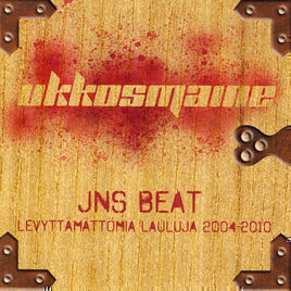 UKKOSMAINE: Jns Beat, Levyttämättömiä lauluja 2004-10 (CD)