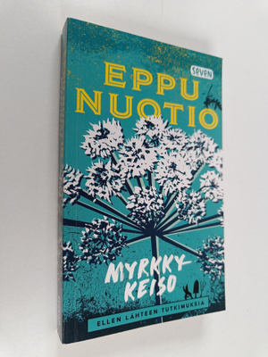 Eppu Nuotio : Myrkkykeiso