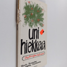 Kirsti Kivinen ym. : Unihiekkaa : Hyvänyön satuja - pikkukuva 1
