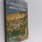 Archibald Edward Glover : A thousand miles of miracle in ... - pikkukuva 1