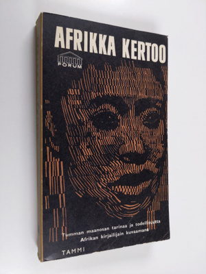 Per Wästberg : Afrikka kertoo : valikoima nykyafrikkalais...