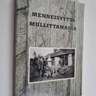 Heikki K. Lähde : Menneisyyttä mullittamassa : kurkistuks... - pikkukuva 1