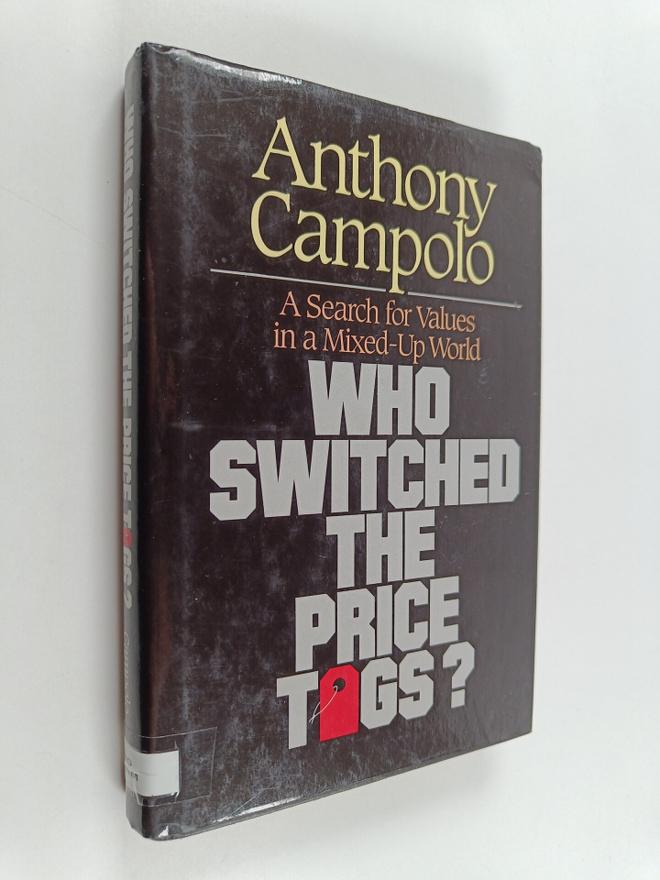 Anthony Campolo : Who Switched the Price Tags? - A Search...