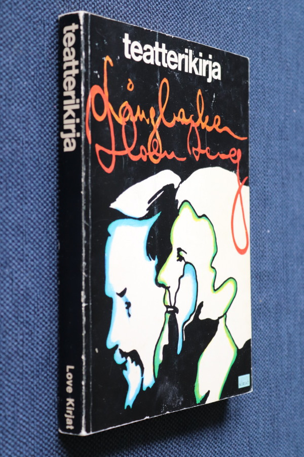 Teatterikirja Kalle Holmberg Ralf Långbacka ( Love 1977 )
