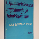 Mauno J. Lehmuskoski : Opimme lukemaan nopeammin ja tehok... - pikkukuva 1