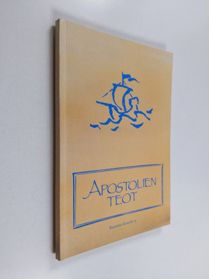 Apostolien teot : käännösehdotus