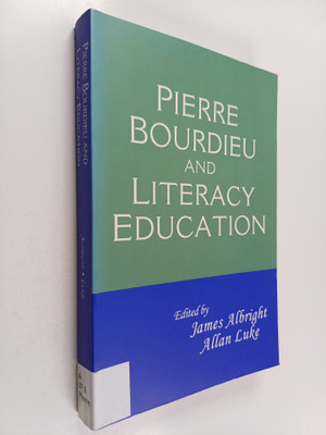 James Albright : Pierre Bourdieu and literacy education