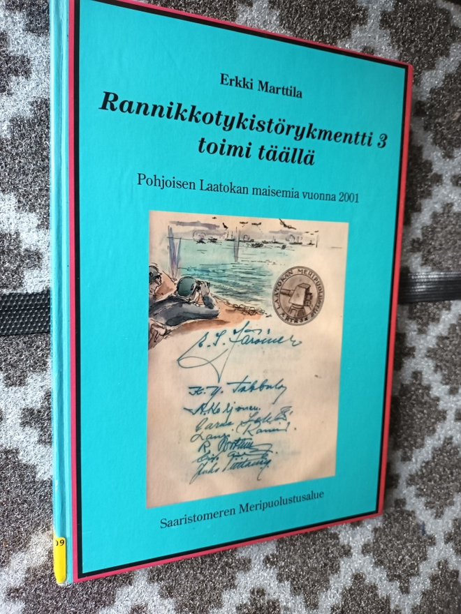 Erkki Marttila: Rannikkotykistörykmentti 3 toimi täällä