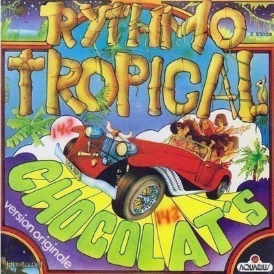 CHOCOLAT'S :: RYTHMO TROPICAL :: VINYYLI  7"   1975