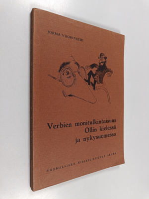 Jorma Vuoriniemi : Verbien monitulkintaisuus Ollin kieles...
