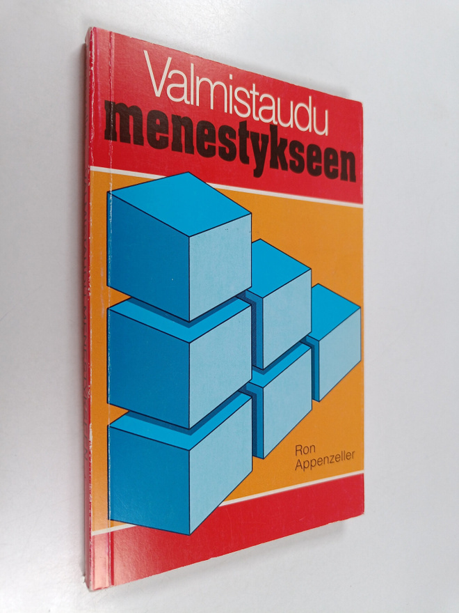 Ron Appenzeller : Valmistaudu menestykseen : johdatus kir...