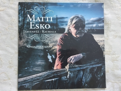 Matti Esko: Järvenpää-Kauriala Omia polkujaan (LP)