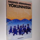 Hannes Kärkkäinen : Yökunnissa : kunnanisät oppireissulla - pikkukuva 1