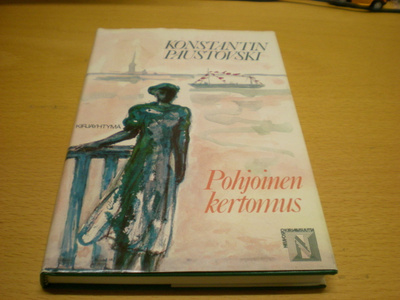 Konstantin Paustovski: Pohjoinen kertomus