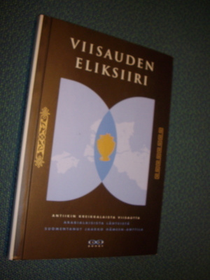 VIISAUDEN ELIKSIIRI Antiikin Kreikkalaista viisautta *Sis.pk