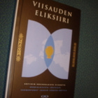 VIISAUDEN ELIKSIIRI Antiikin Kreikkalaista viisautta *Sis.pk - pikkukuva 1