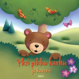 Yksi pikku karhu ja kaverit (liikuteltava kirja) uusi kirja