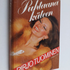 Pirjo Tuominen : Puhtaana käteen - pikkukuva 1