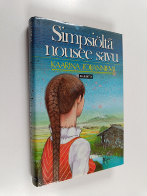 Kaarina Toijanniemi : Simpsiöltä nousee savu