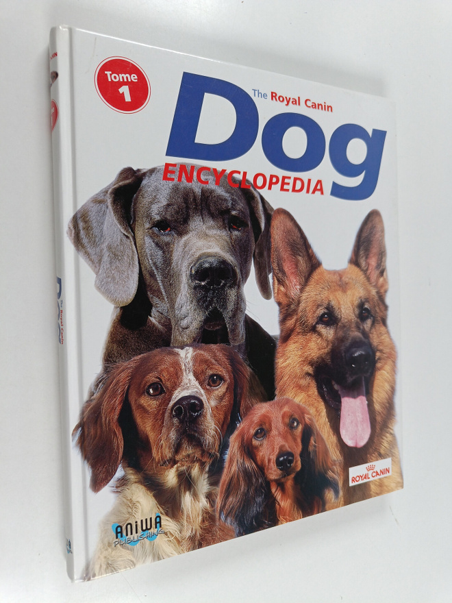 The Royal Canin dog encyclopedia : Tome 1