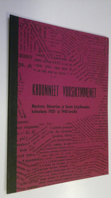Maire ym. (artikkelien käännökset ja toim.) Aho : Kadonne...
