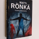 Matti Rönkä : Tuliaiset Moskovasta - pikkukuva 1