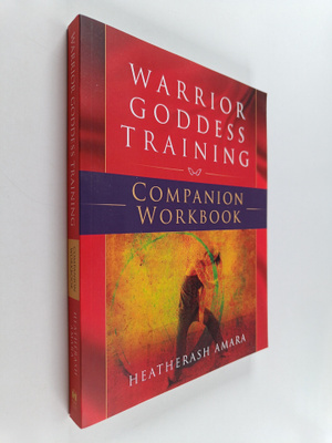 HeatherAsh Amara : Warrior Goddess Training Companion Wor...