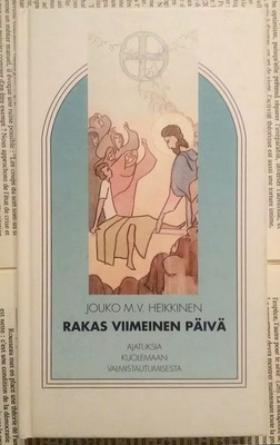 Jouko Heikkinen - Rakas viimeinen päivä (sid.)